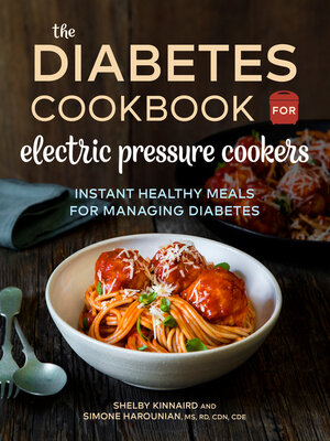 cover image of The Diabetic Cookbook for Electric Pressure Cookers